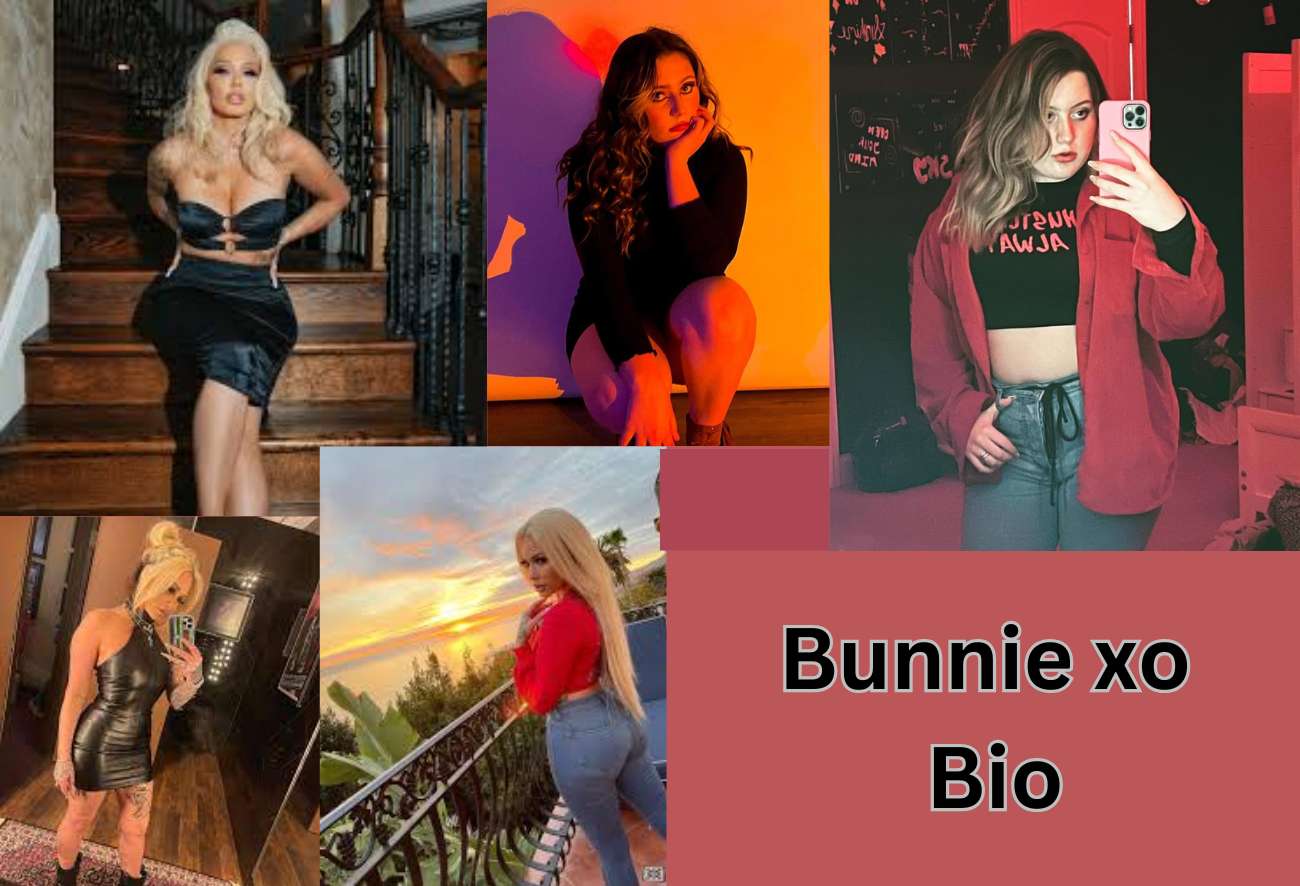 Bunnie xo Bio